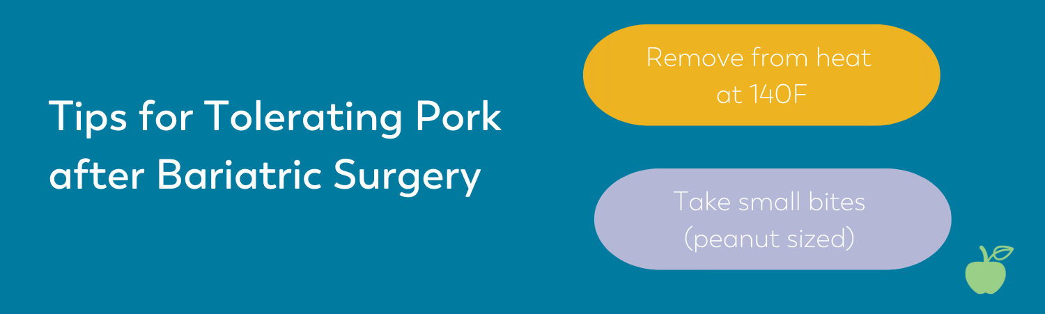 quote on bariatric food coach for tolerating pork after weight loss surgery